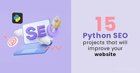 15 Python SEO projects that will improve your website