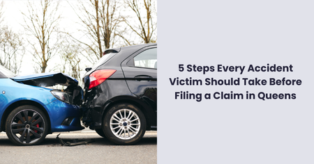 5-steps-accident-victims-should-take-before-filing-claim-queens
