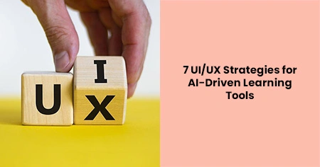 7-ui-ux-strategies
