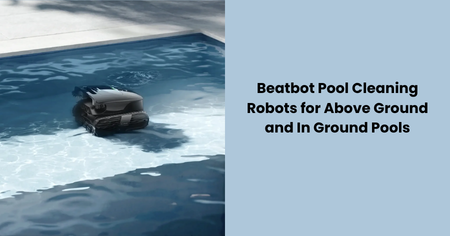 beatbot-pool-cleaning-robots-above-ground-in-ground-pools