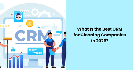 best-crm-cleaning-companies-2026