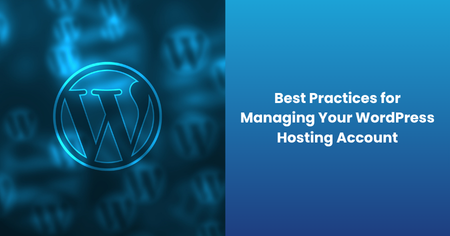 best-practices-managing-wordpress-hosting-account