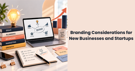 branding-considerations-new-businesses-startups
