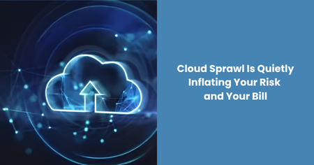 cloud-sprawl-risk-costs

