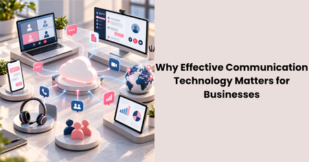 communication-technology-matters-for-businesses