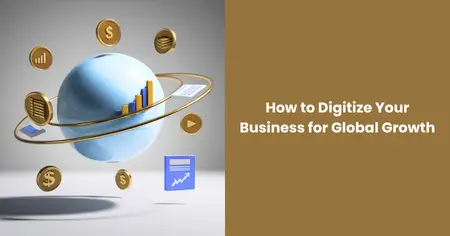 digitize-your-business-global-growth

