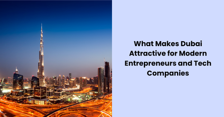 dubai-attractive-entrepreneurs-tech-companies