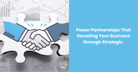 elevate-your-business-through-strategic-collaboration