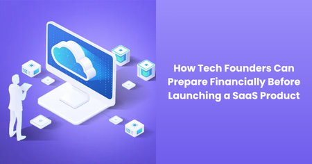 financial-preparation-before-launching-saas-product