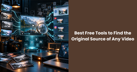 free-tools-find-original-video-source
