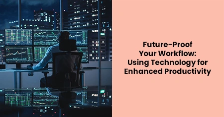 workflow-technology-productivity