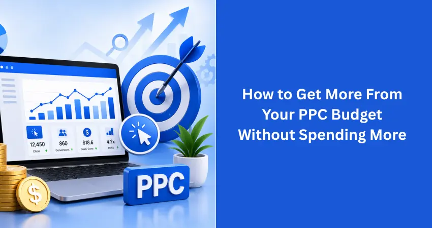 get-more-from-ppc-budget-without-spending-more
