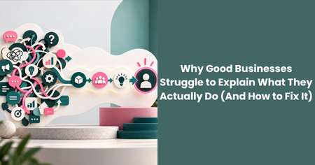 good-businesses-struggle-to-explain-what-they-do