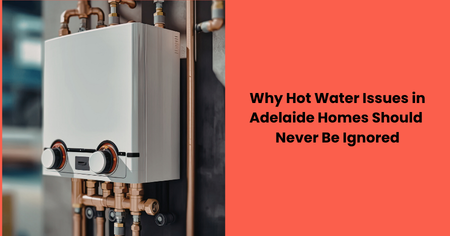 hot-water-issues-adelaide-homes
