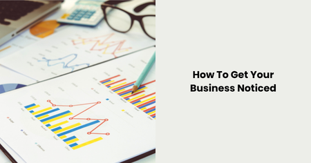 how-to-get-business-noticed