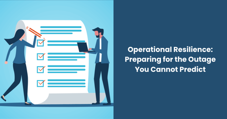 operational-resilience-unexpected-outage

