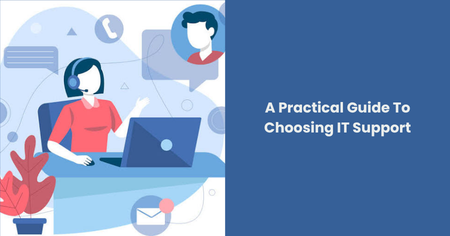 practical-guide-choosing-it-support
