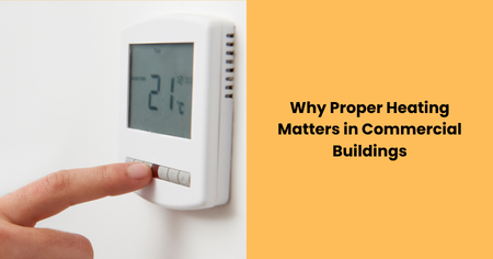 proper-heating-matters-commercial-buildings