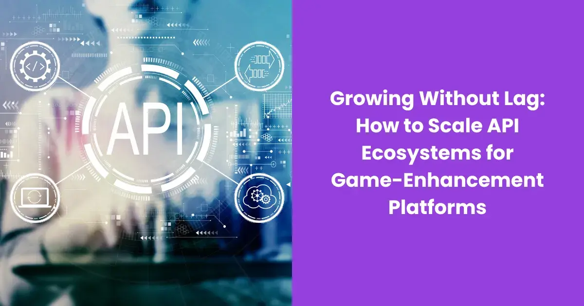 scale-api-ecosystems-game-enhancement