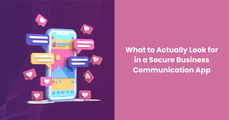 secure-business-communication-app-features