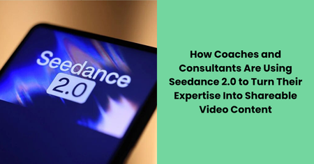 seedance-2-ai-video-coaches-consultants