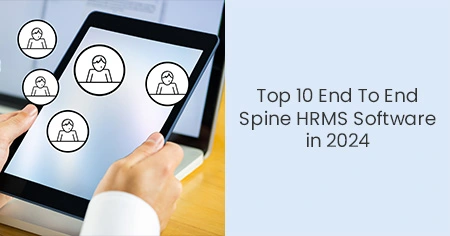 Top 10 End To End Spine HRMS Software in 2024