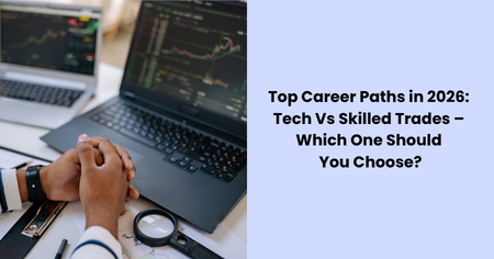 top-career-paths-2026-tech-vs-skilled-trades