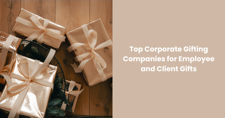 top-corporate-gifting-companies-employee-client-gifts
