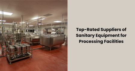 top-rated-sanitary-equipment-suppliers-processing-facilities