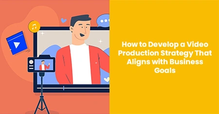 video-production-strategy