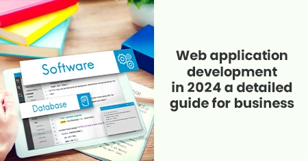 Web Application Architecture: The Latest Guide 2024