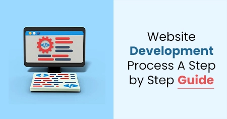 website-development-process-a-step-by-step-guide