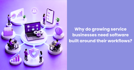 why-growing-service-businesses-need-workflow-software
